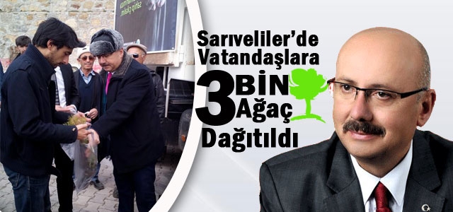 Sarıvelilerʹde Vatandaşlara 3 Bin Ağaç Dağıtıldı