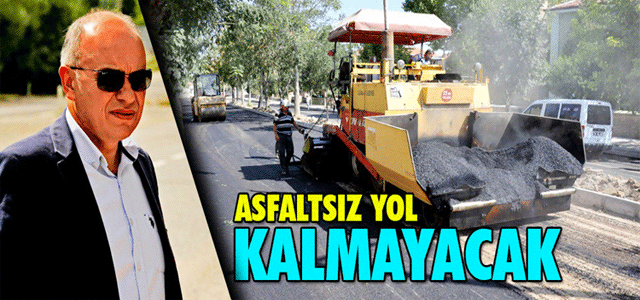 Karamanda Asfaltsız Yol Kalmayacak