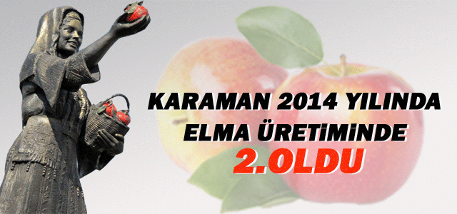 Karaman 2014 Yılında Elma Üretiminde İkinci Oldu