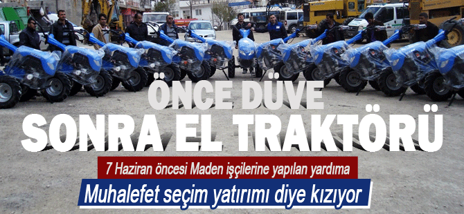 Ermenekli Madencilere El Traktörleride Verildi