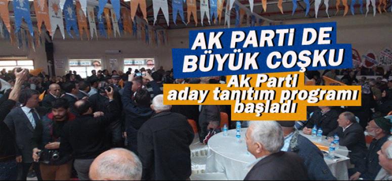 Ak Parti Aday tanıtım proğramı başladı