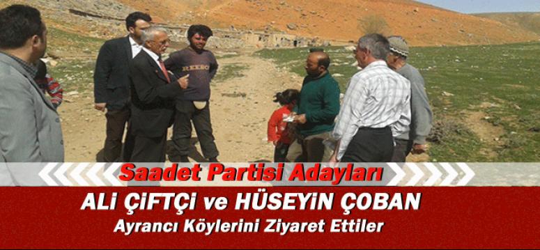 Saadet Partisi  Adayları Ayrancı Köylerini ziyaret ettiler.