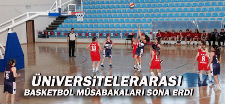 Üniversitelerarası Basketbol Müsabakaları Tamamlandı