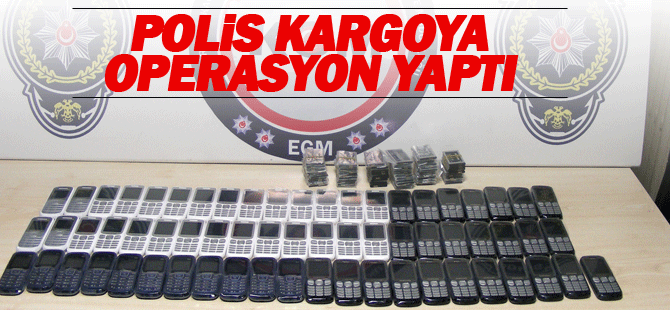 164 Adet Kaçak Cep Telefonu yakalandı