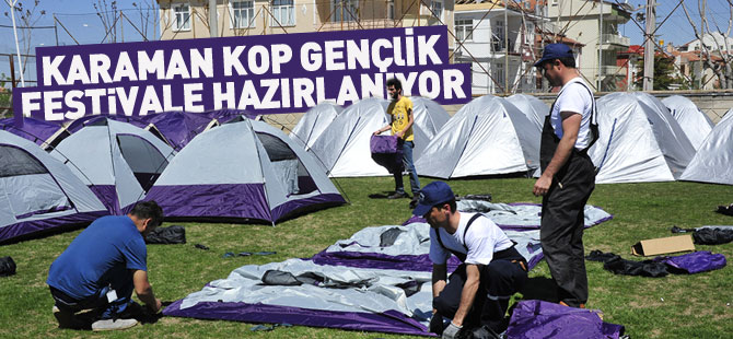 Karaman Kop Gençlik Festivaline Hazırlanıyor