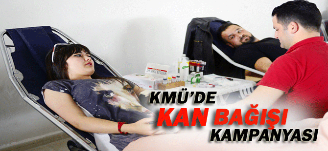Kmü’de Kan Bağışı Kampanyası