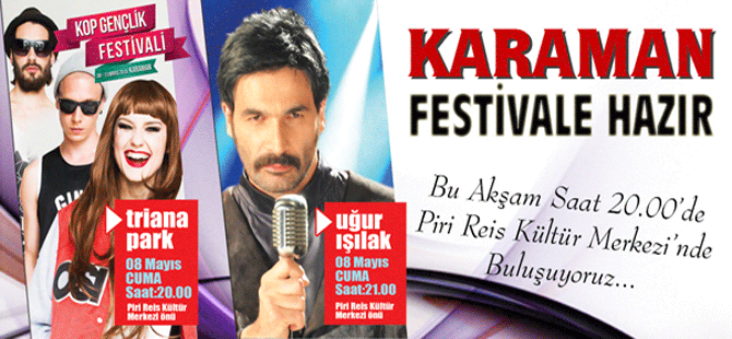 Karaman Festivale Hazır