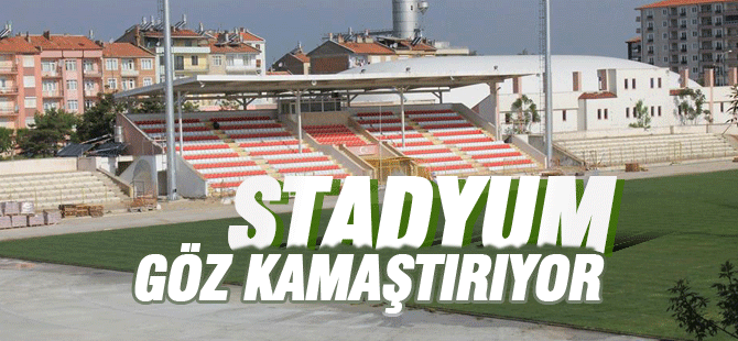 Kemal Kaynaş Stadyumu Göz Kamaştırıyor