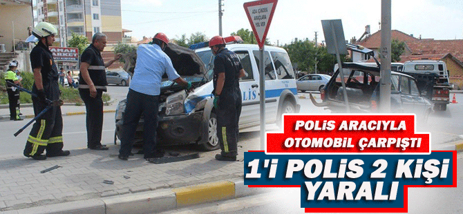 Polis Aracıyla Otomobil Çarpıştı: 2 Yaralı