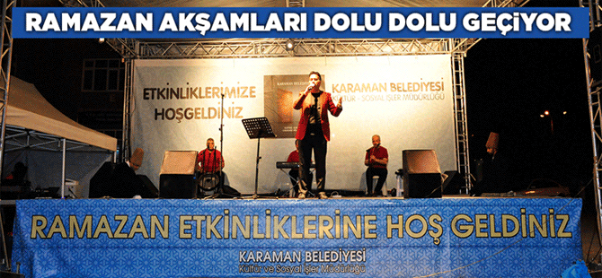 Ramazan Akşamları Dolu Dolu Geçiyor