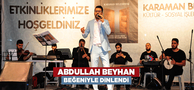 Abdullah Beyhan Beğeniyle Dinlendi