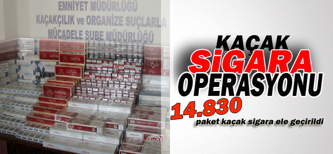 Karaman’da 14.830 paket kaçak sigara Ele Geçirildi.