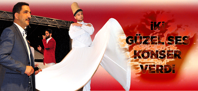 İki Güzel Ses Konser Verdi