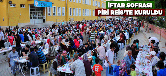 İftar Sofrası Piri Reis’te Kuruldu