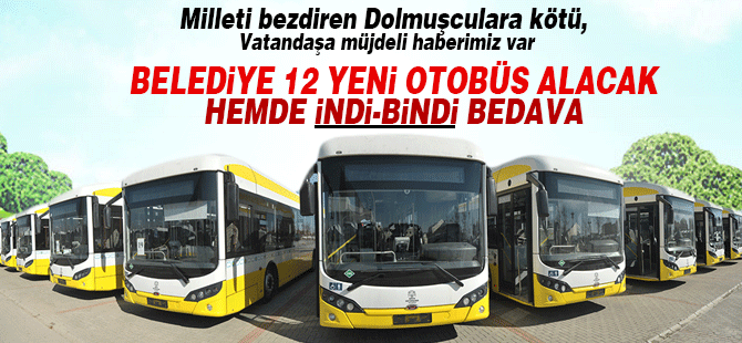 Karaman Belediye yeni 12 otobüs alıyor