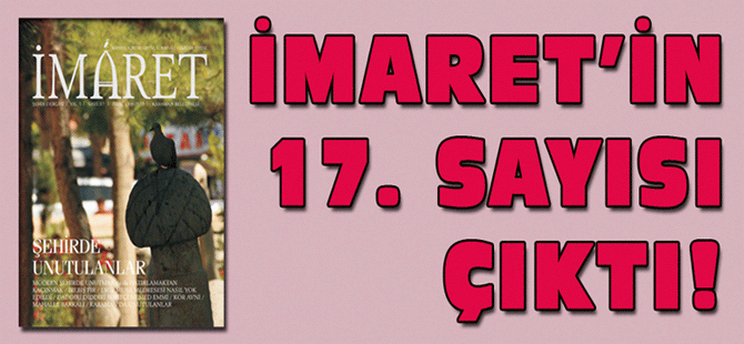 İmaret’in 17. Sayısı Çıktı