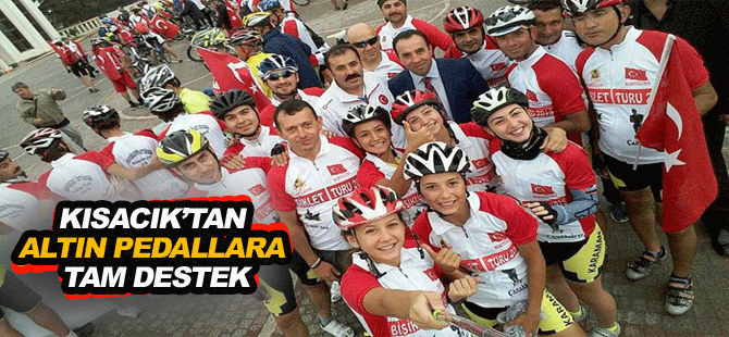 Kısacık’tan Altın Pedallara Tam Destek