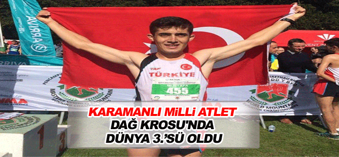 Karamanlı Milli Atlet Dağ Krosu'nda Dünya 3.’Sü Oldu