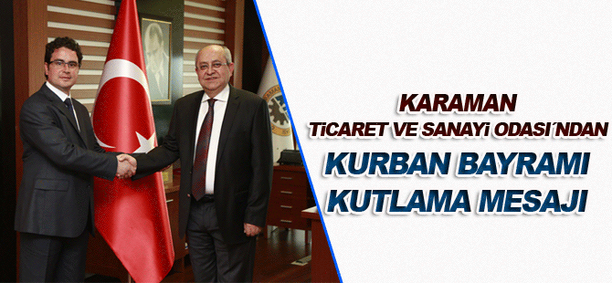 Ticaret Odasından Kurban Bayramı Kutlama Mesajı
