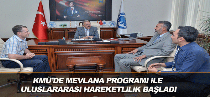 Kmü’de Mevlana Programı İle Uluslararası Hareketlilik Başladı.