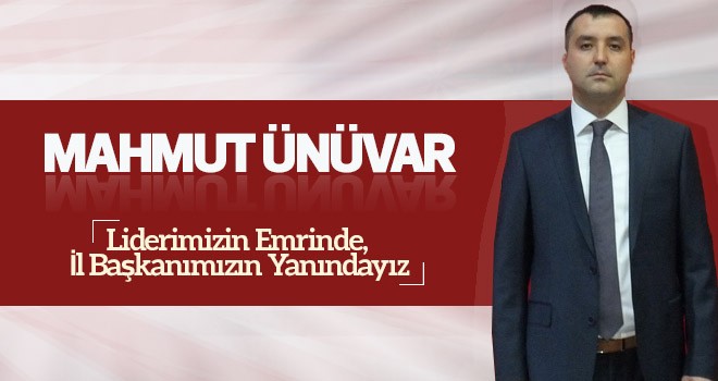 Mahmut Ünüvar MHP il kongresi ile ilgili açıklaması