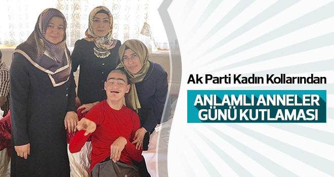 En anlamlı Anneler günü programı