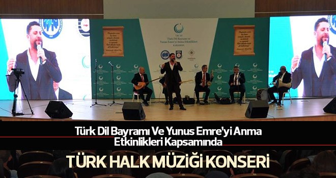 Karaman’da Türk Halk Müziği Konseri