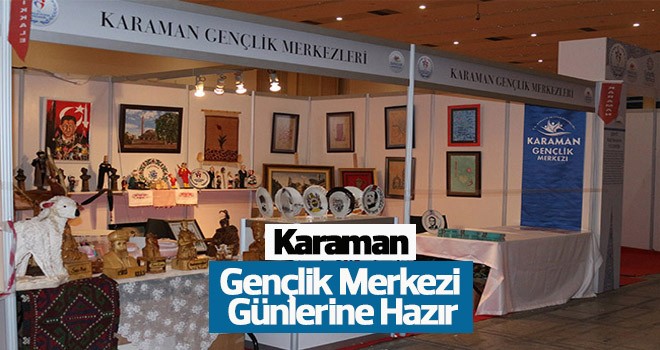 Karaman, Gençlik Merkezi Günlerine Hazır