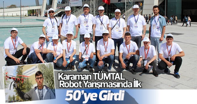 Karaman TÜMTAL robot yarışmasında ilk 50’ye girdi