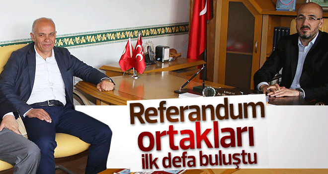 Referandum ortakları ilk defa buluştular