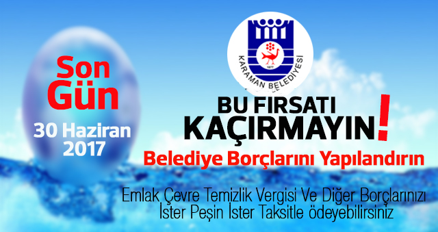 Belediyeye Olan Borçlara Yeniden Yapılandırma Fırsatı