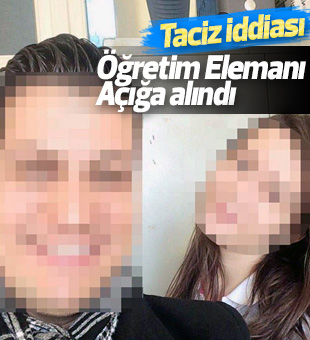 Tacizci öğretim elemanı açığa alındı