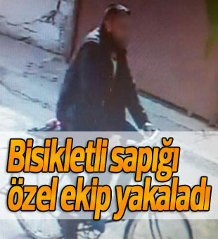 Bisikletli sapığı özel ekip yakaladı