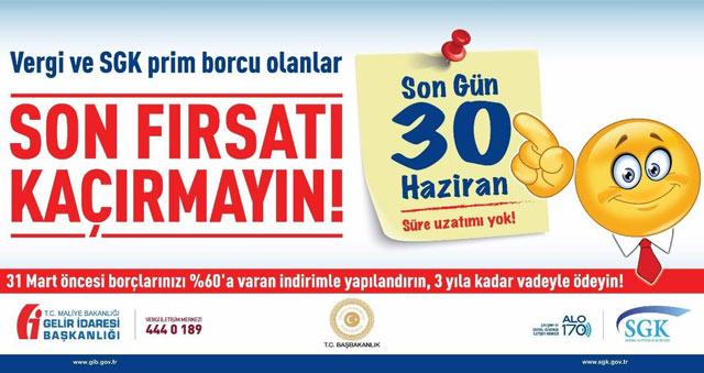 YAPILANDIRMADA SON GÜN 30 HAZİRAN