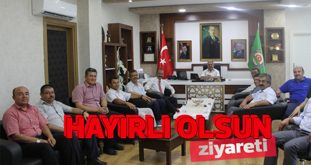 HAYIRLI OLSUN ZİYARETİ