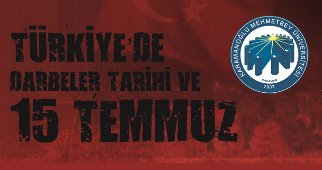 KMÜ’DE 15 TEMMUZ ETKİNLİKLERİ