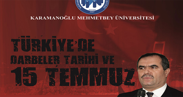 KMÜ’DE 15 TEMMUZ ETKİNLİKLERİ