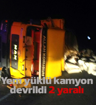 Mutta Yem Yüklü Kamyon Devrildi: 2 Yaralı