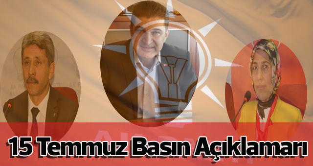 15 Temmuz Basın Açıklamarı