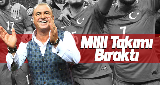 Fatih Terim Milli Takım'ı bıraktı