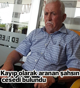 Mersinde Kayıp Olarak Aranan Şahsın Cesedi Bulundu