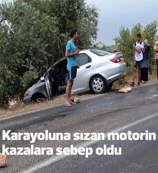 Karayoluna Sızan Motorin Kazalara Sebep Oldu