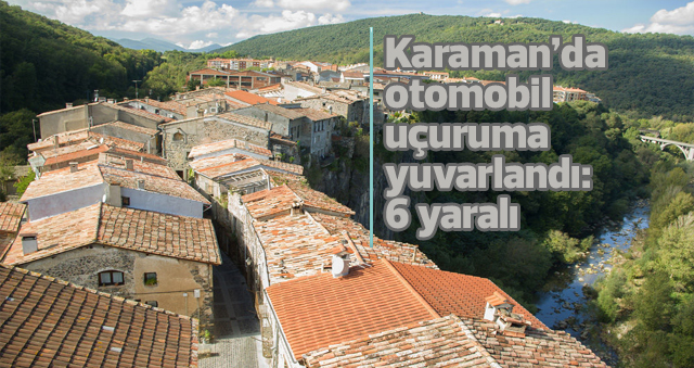 Karamanda Otomobil Uçuruma Yuvarlandı: 6 Yaralı