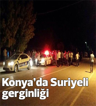 Konyada Suriyeli Gerginliği