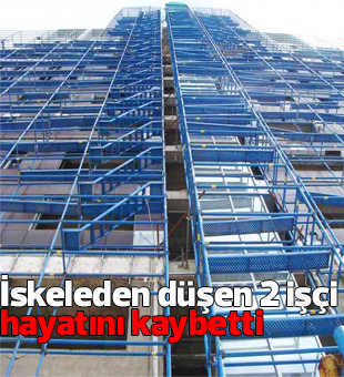 İskeleden Düşen 2 İşçi Hayatını Kaybetti