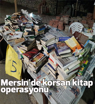 Mersinde Korsan Kitap Operasyonu