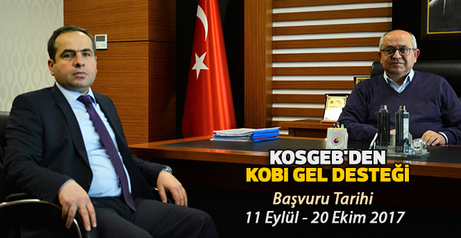 KOSGEB'den "KOBİ GEL" Desteği