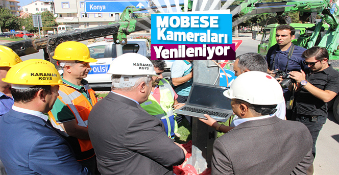 Karaman’da MOBESE kameraları yenileniyor