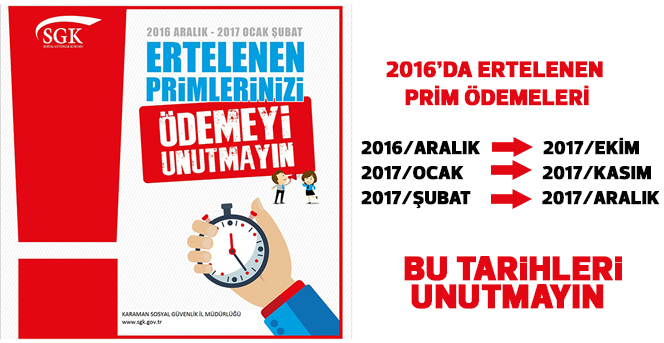 2016’da Ertelenen Prim Borçlarını Ödemeyi  Unutmayın