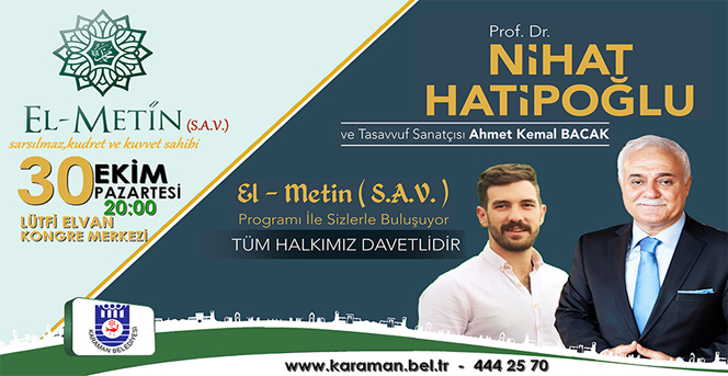 İlahiyatçı Yazar Prof. Dr. Nihat Hatipoğlu Karaman'a Geliyor